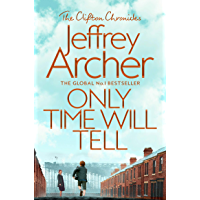 Los mejores  - Only Time Will Tell (The Clifton Chronicles series Book 1) (English Edition)